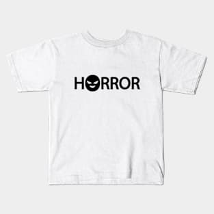 Horror being horrifying Kids T-Shirt